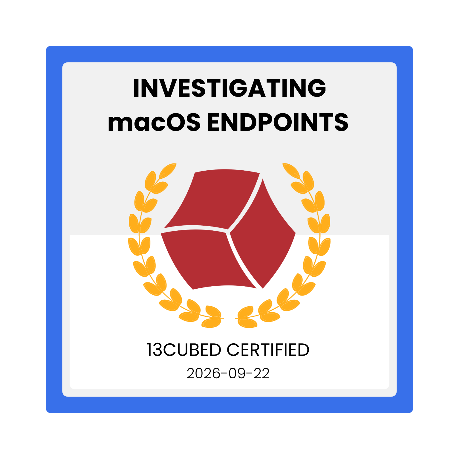 Investigating macOS Endpoints (Gold) badge