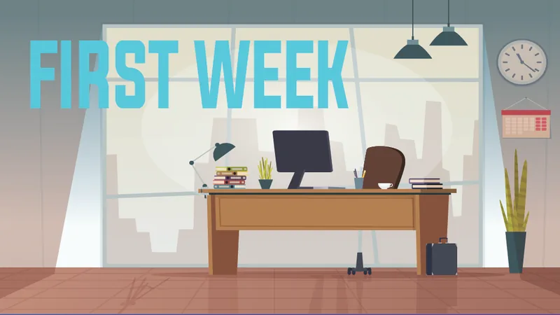 First Week